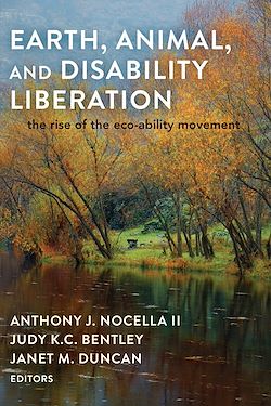 Télécharger le livre :  Earth, Animal, and Disability Liberation