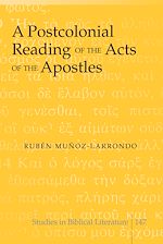 Télécharger le livre :  A Postcolonial Reading of the Acts of the Apostles