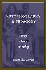 Télécharger le livre :  Auto/biography & Pedagogy