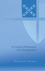Télécharger le livre :  An Anglican Hermeneutic of the Transfiguration