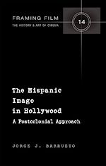 Télécharger le livre :  The Hispanic Image in Hollywood