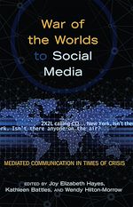 Télécharger le livre :  War of the Worlds to Social Media