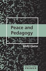 Télécharger le livre :  Peace and Pedagogy Primer