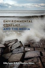 Télécharger le livre :  Environmental Conflict and the Media