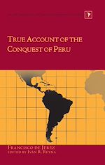 Télécharger le livre :  True Account of the Conquest of Peru