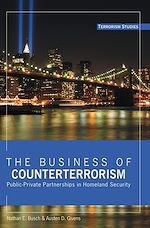 Télécharger le livre :  The Business of Counterterrorism