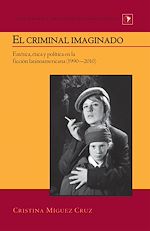 Télécharger le livre :  El criminal imaginado