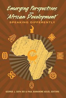 Télécharger le livre :  Emerging Perspectives on ‘African Development’