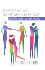 Télécharger le livre :  Experiencing Same-Sex Marriage
