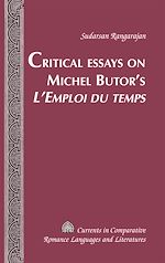 Télécharger le livre :  Critical Essays on Michel Butor’s «L’Emploi du temps»