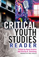 Télécharger le livre :  Critical Youth Studies Reader