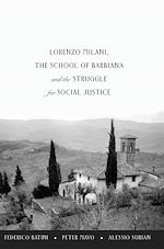 Télécharger le livre :  Lorenzo Milani, The School of Barbiana and the Struggle for Social Justice