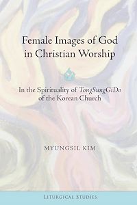 Télécharger le livre :  Female Images of God in Christian Worship