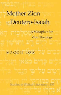 Télécharger le livre :  Mother Zion in Deutero-Isaiah