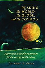 Télécharger le livre :  Reading the World, the Globe, and the Cosmos