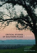 Télécharger le livre :  Critical Studies of Southern Place