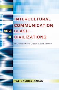 Télécharger le livre :  Intercultural Communication as a Clash of Civilizations
