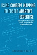 Télécharger le livre :  Using Concept Mapping to Foster Adaptive Expertise
