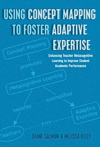 Téléchargez le livre :  Using Concept Mapping to Foster Adaptive Expertise