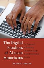 Télécharger le livre :  The Digital Practices of African Americans