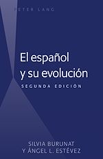 Télécharger le livre :  El español y su evolución