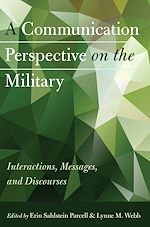 Télécharger le livre :  A Communication Perspective on the Military