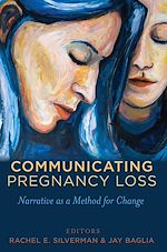 Télécharger le livre :  Communicating Pregnancy Loss