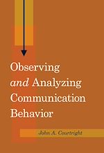 Télécharger le livre :  Observing «and» Analyzing Communication Behavior