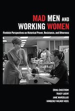 Télécharger le livre :  Mad Men and Working Women