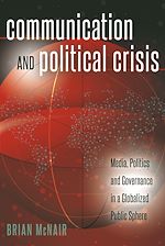 Télécharger le livre :  Communication and Political Crisis