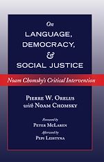 Télécharger le livre :  On Language, Democracy, and Social Justice