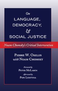 Télécharger le livre :  On Language, Democracy, and Social Justice