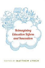 Télécharger le livre :  Reimagining Education Reform and Innovation