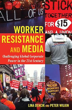 Télécharger le livre :  Worker Resistance and Media