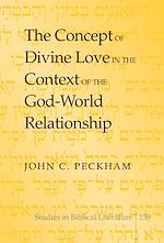 Télécharger le livre :  The Concept of Divine Love in the Context of the God-World Relationship