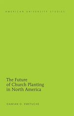 Télécharger le livre :  The Future of Church Planting in North America