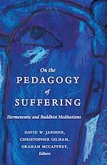 Télécharger le livre :  On the Pedagogy of Suffering