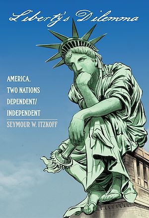 Téléchargez le livre :  Liberty’s Dilemma