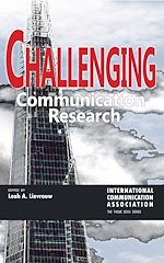 Télécharger le livre :  Challenging Communication Research