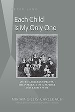 Télécharger le livre :  Each Child Is My Only One