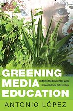 Télécharger le livre :  Greening Media Education