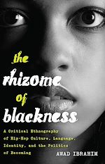 Télécharger le livre :  The Rhizome of Blackness