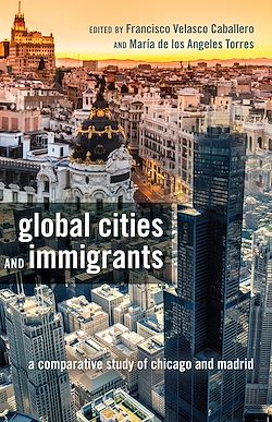Télécharger le livre :  Global Cities and Immigrants