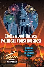 Télécharger le livre :  Hollywood Raises Political Consciousness