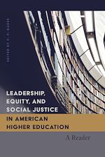 Télécharger le livre :  Leadership, Equity, and Social Justice in American Higher Education