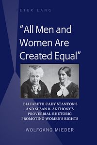 Télécharger le livre :  «All Men and Women Are Created Equal»
