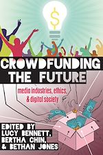 Télécharger le livre :  Crowdfunding the Future