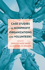 Télécharger le livre :  Case Studies of Nonprofit Organizations and Volunteers