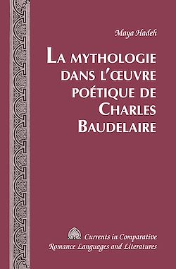 Télécharger le livre :  La Mythologie dans l’œuvre poétique de Charles Baudelaire