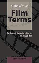 Download this eBook Dictionary of Film Terms